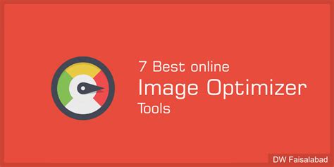 7 Best Online Image Optimizer Tools Dw Faisalabad