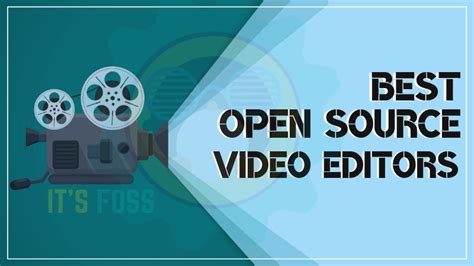 Top 7 Open Source Video Editors Free Included