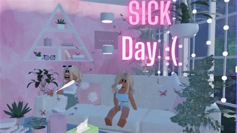 Izzys Sick Day Routine The Flu Roblox Bloxburg Youtube