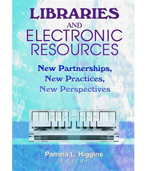 Libraries And Electronic Resources Buy Libraries And Electronic