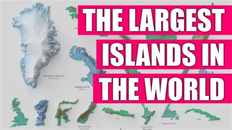 The World S 100 Largest Islands Side By Side Vivid Ma