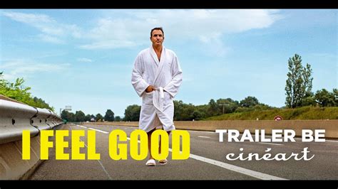 I Feel Good Trailer Be Vostnl Sortierelease 2609 Youtube