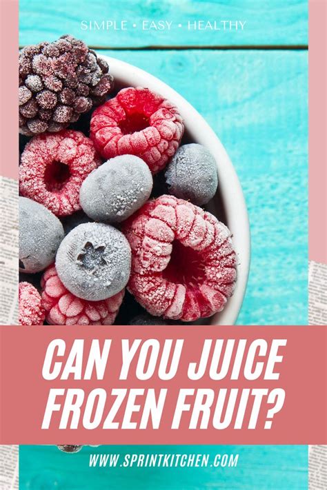 Can You Juice Frozen Fruit In 2021 Frozen Fruit Canned Juice Frozen
