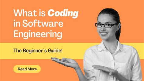 What Is Coding In Software Engineering The Beginners Guide