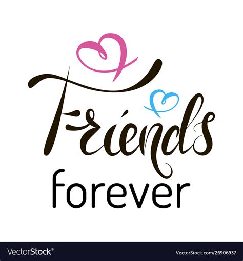 Friends Forever Hand Lettering Text Royalty Free Vector