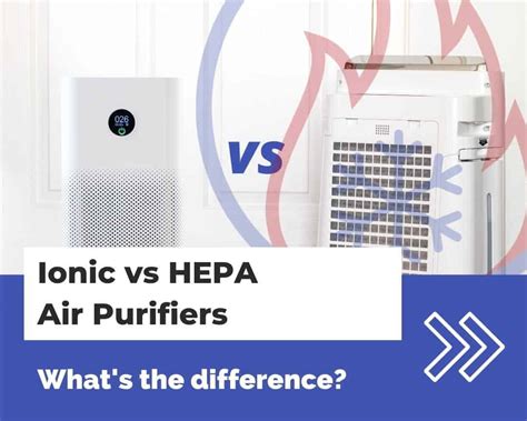 Ionic Vs Hepa Air Purifiers Whats The Difference Hvac Training Shop