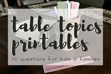Table Topics Printable Table Topics Debate Topics For Kids Table
