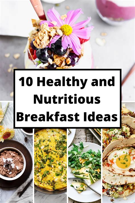 10 Healthy And Nutritious Breakfast Ideas Healthy Nutritious