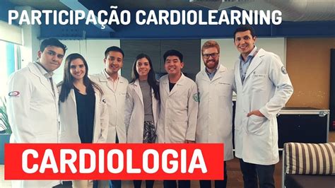 Cardiologia Como É A EspecializaÇÃo E ProfissÃo Feat Cardio Learning