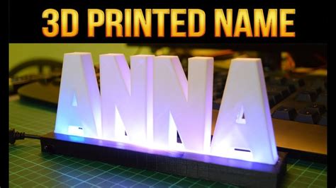 How To Make 3d Printed Desktop Display Name With Led Light Youtube