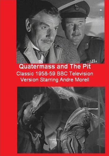 Quatermass And The Pit The Classic 1958 59 Bbc Television