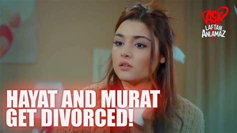 Hayat And Murat Are Getting Divorced Pyaar Lafzon Mein Kahan Youtube