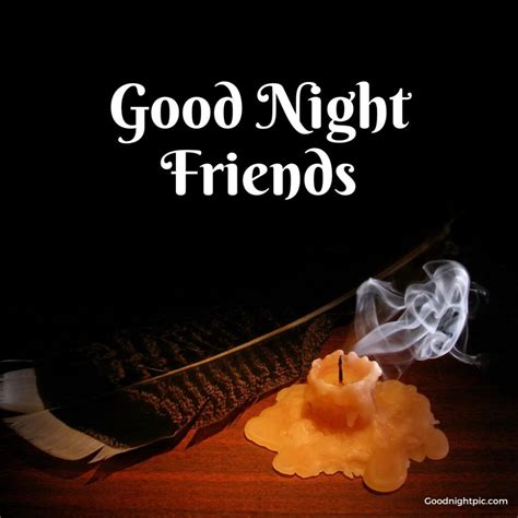 250 Good Night Friends Images Nighttime Nods To Buddies