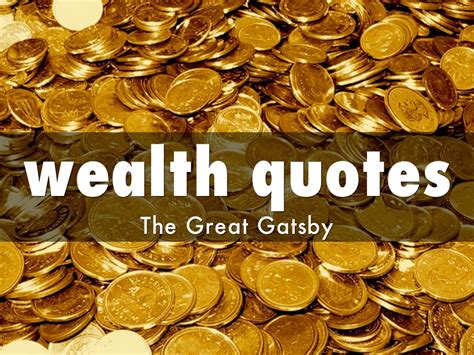 wealth quotes by oscarz6095