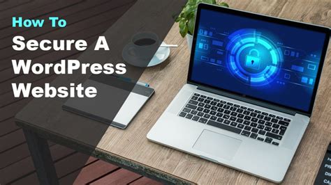 How To Secure A Wordpress Website In 5 Simple Steps