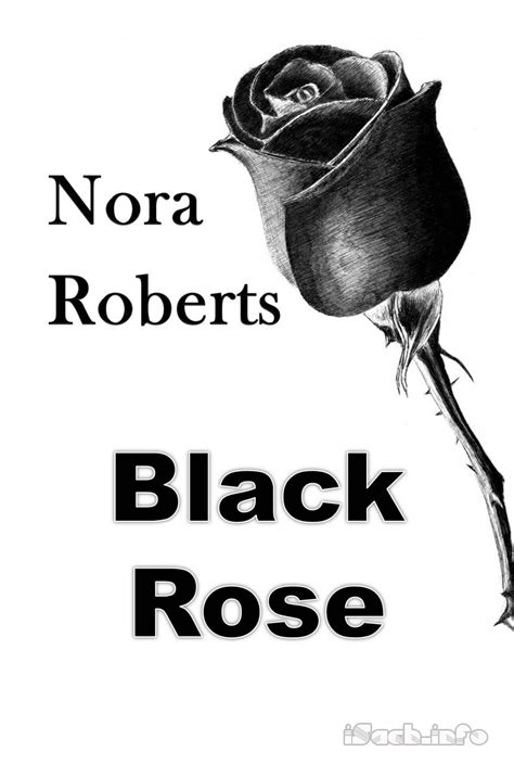 Black Rose Nora Roberts