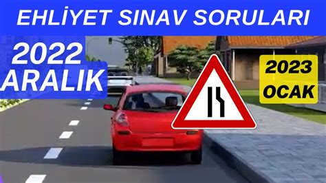 EHLİYET SINAV SORULARI 2022 ARALIK 2023 Ocak Ehliyet Sınavına