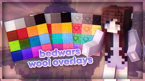 Bedwars Wool Overlays Release Youtube