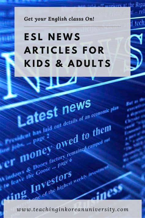 Esl News Articles For Kids And Adults Esl Current Events News