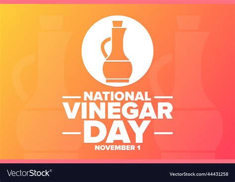 National Vinegar Day November 1 Holiday Concept Vector Image