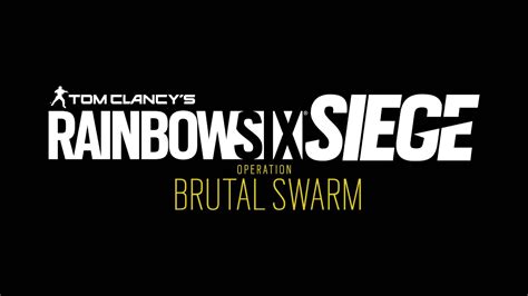 Rainbow Six Siege Y7s3 Brutal Swarm New Content Overview New Recoil