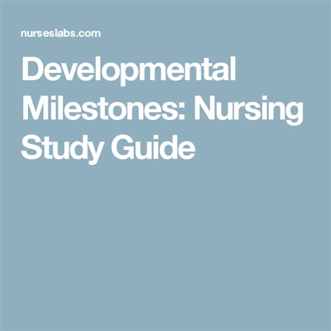 Pediatric Developmental Milestones A Study Guide For Nurses
