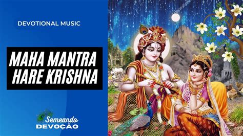 Maha Mantra Hare Krishna Popular Krishna Bhajans Youtube