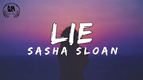 Sasha Slaon Lie Lyrics Youtube