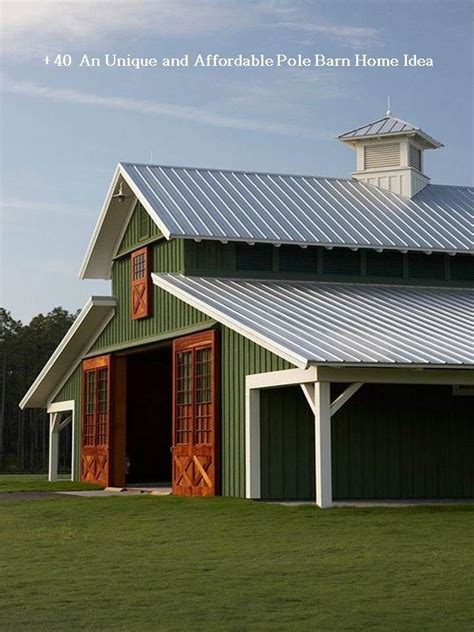 29 An Unique And Affordable Pole Barn Home Idea In 2020 Pole Barn
