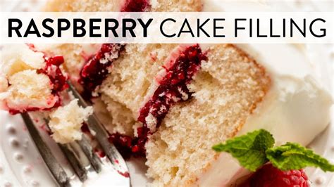 Raspberry Cake Filling Sally S Baking Recipes YouTube