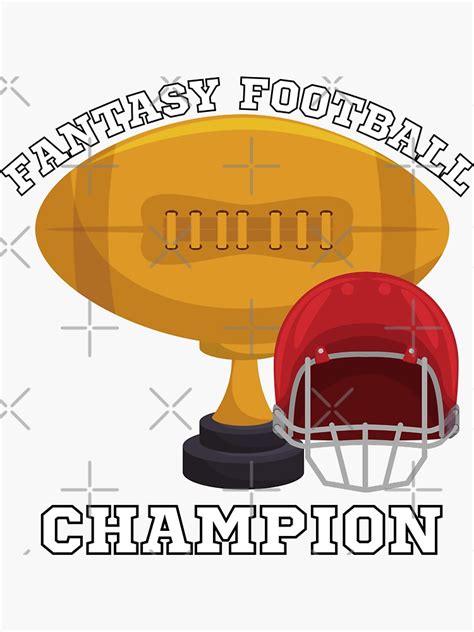 Fantasy Football Champion White Text Fantasy Football League Ffl Sticker For Sale By