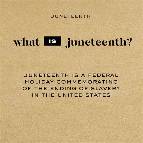 Juneteenth Holiday Meaning