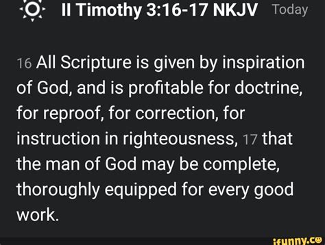 Timothy Nkjv Today 16 All Scripture Is Given By Inspiration Of God And