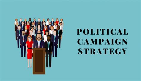 Tips To Develop An Effective Political Campaign Strategy