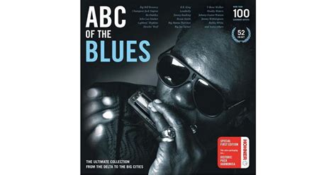 Abc Of The Blues The Ultimate Collection From The Delta To The Big