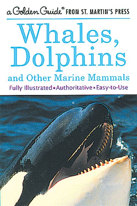 Whales Dolphins And Other Marine Mammals Golden Guide
