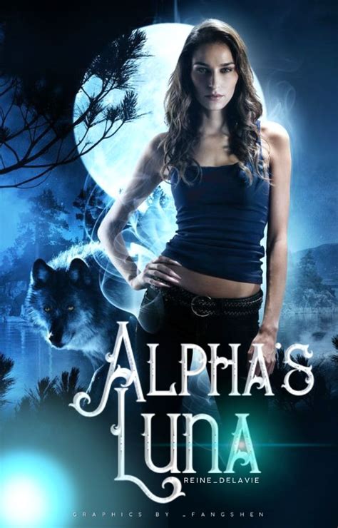 Alphas Luna Reinedelavie In 2021 Ebook Novels Movie Posters