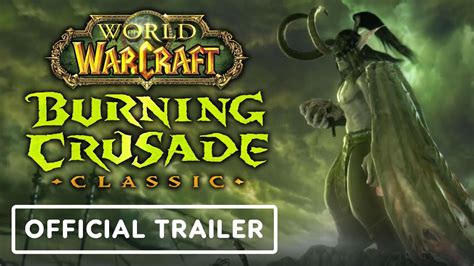 World Of Warcraft Classic Burning Crusade Official Trailer