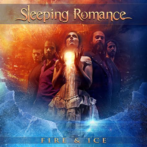 Fire And Ice Cds 2014 Symphonic Metal Sleeping Romance Download
