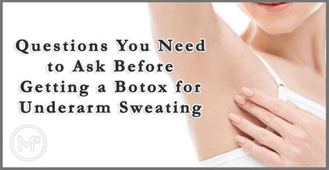 Botox For Underarm Sweating Botox Injections Botox Cosmetic Dentistry