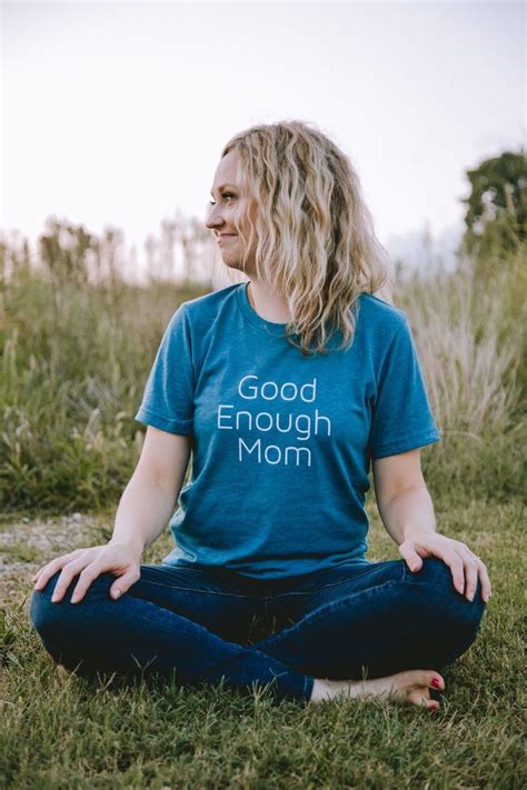 Grab Your Good Enough Mom Tee Mom Tees Mom Outfits Winter Women