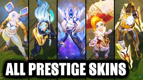 All Prestige Skins Spotlight League Of Legends Youtube