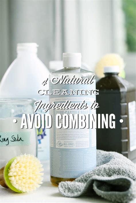 4 Natural Cleaning Ingredients To Avoid Combining Live Simply