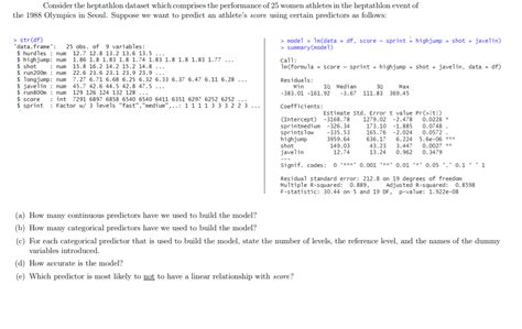 Solved Consider The Heptathlon Dataset Which Comprises The