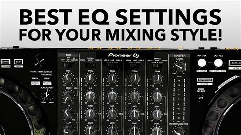 What Are The Best Eq Settings For Your Mixing Style Youtube