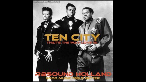 Ten City Thats The Way Love Is 12 Inch Version Hqsound Youtube