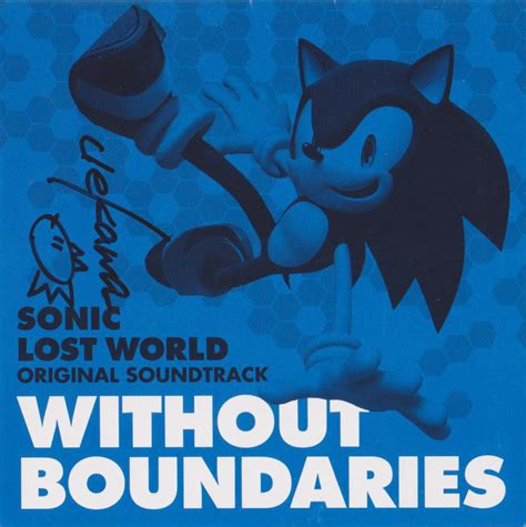 Sonic Lost World Original Soundtrack Without Boundaries Segadriven