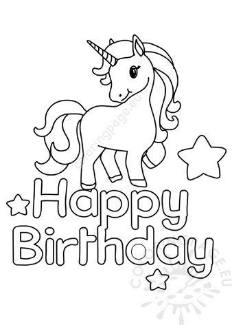 Your child will love coloring his favorite zoo animals. Printable Unicorn Happy Birthday - Coloring Page