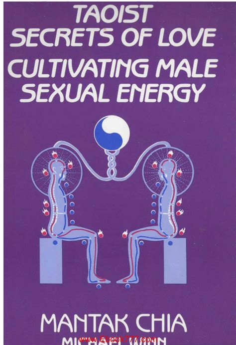 mantak chia taoist secrets of love cultivating male sexual energy pdf docdroid