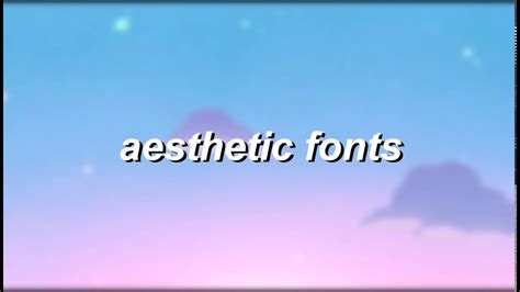 You need to select the font you liked and click the « download» button. the nicest aesthetic fonts to use - YouTube